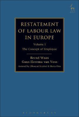 Libro Restatement Of Labour Law In Europe - Bernd Waas