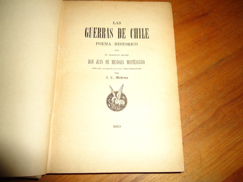 Las Guerras De Chile Poema Historico