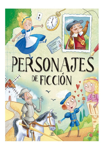 Libro Infantil: Personajes De Ficcion 
