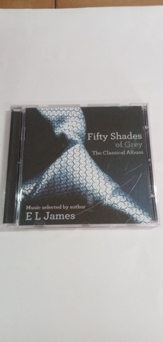 Cd - Fifty Shades Of Grey Música Elegida Por El Autor