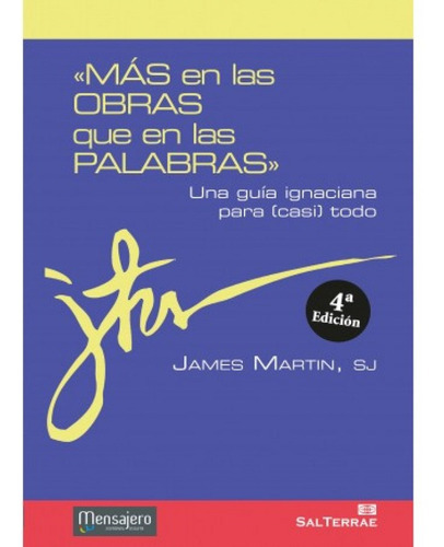 Mãâ¡s En Las Obras Que En Las Palabrasãâ», De Martin Sj, James. Editorial Salterrae, Tapa Blanda En Español