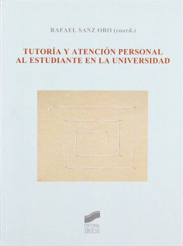 Libro Tutoría Y Atención Personal Al Estudiante En La Univer