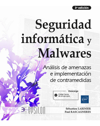 Libro Seguridad Informatica Y Malwares - Paul Rascagneres...