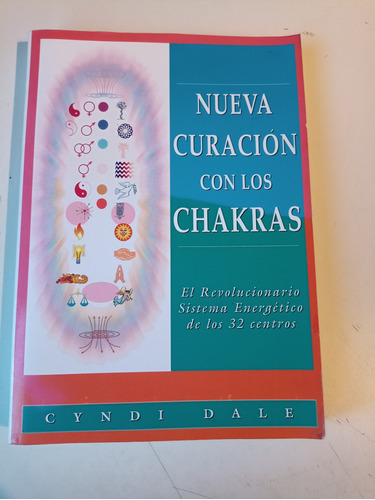 Nueva Curación Con Los Chakras Cyndi Dale 