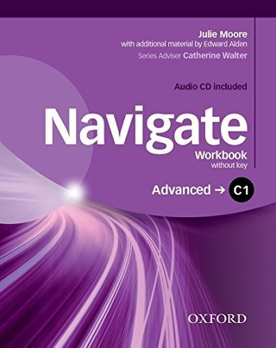 Navigate Advanced C1 -   Workbook With Cd Kel Ediciones