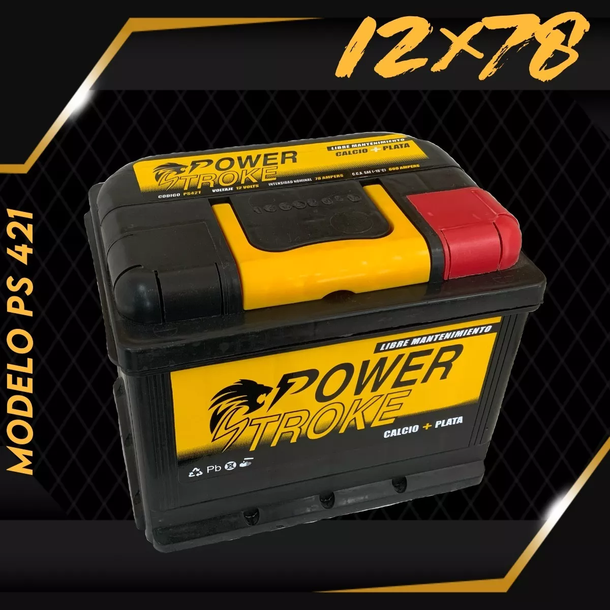 Bateria Power Stroke 12x78 - Libre Mantenimiento