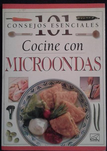 Cocine Con Microondas 101 Consejos Esenciales