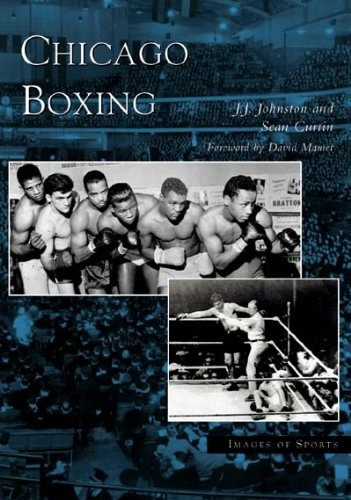 Chicago Boxing (il) (images Of Sports)