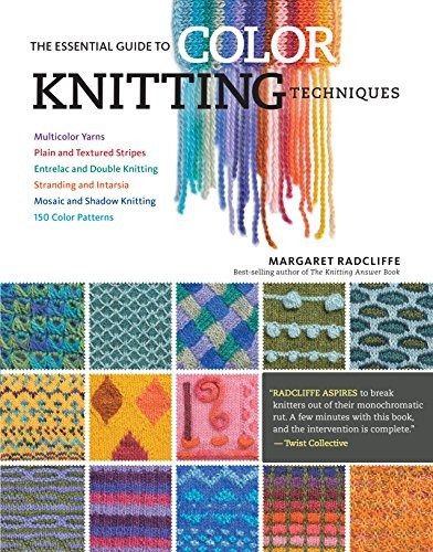 The Essential Guide To Color Knitting Techniques Multicolor 