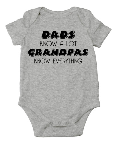 Aw Fashions Dads Know A Lot, Grandpas Know Everything - I Lo