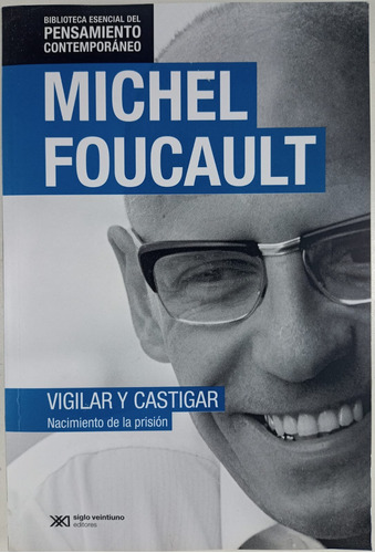 Vigilar Y Castigar - Michel Foucault  - Libro Usado