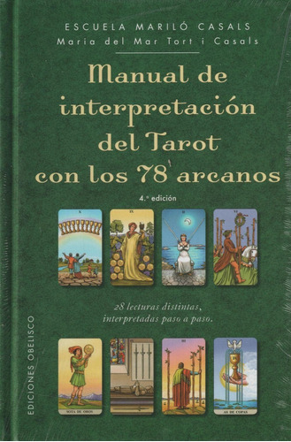 Libro: Manual De Interpretación Del Tarot Con Los 78 Arcanos