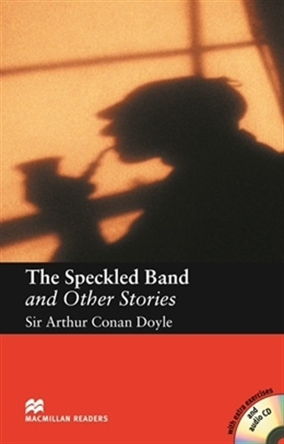 The Speckled Band And Other Stories - Macmillan Readers In 