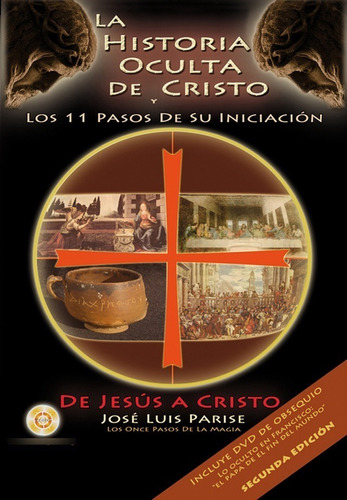 Libro Historia Oculta De Cristo - 11 Pasos De Su Iniciacion