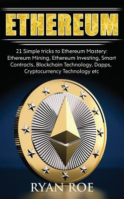Libro Ethereum : 21 Simple Tricks To Ethereum Mastery: Et...