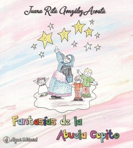 Libro - Fantasías De La Abuela Copito 