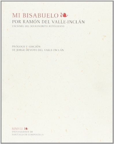 Libro Mi Bisabuelo Por Ramon Maria Del Valle-incl  De Devoto