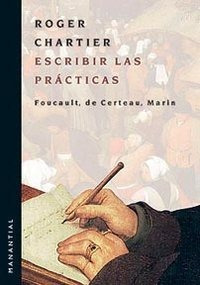 Escribir Las Practicas - Chartier