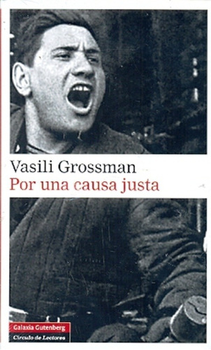 Por Una Causa Justa - Vasili Grossman