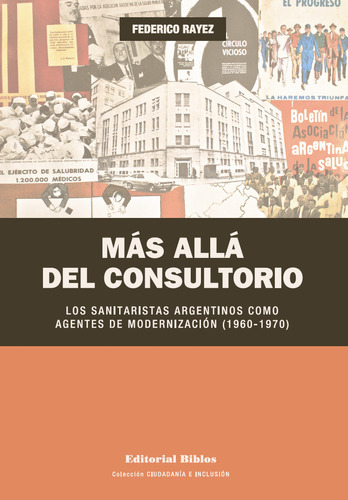 Mas Alla Del Consultorio - Federico Rayez