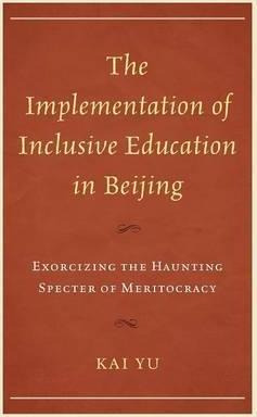 Libro The Implementation Of Inclusive Education In Beijing