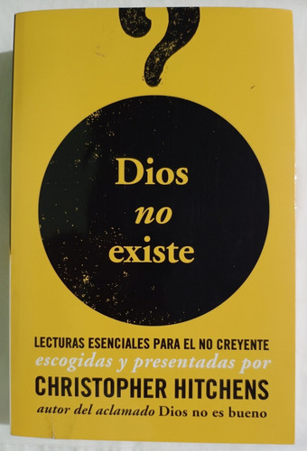 Libro Dios No Existe / Christopher Hitchens / Formato Grande