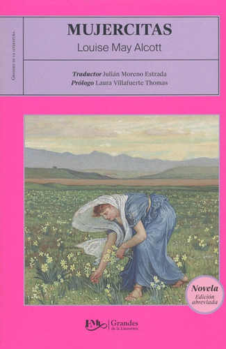 Mujercitas /  Louisa May Alcott