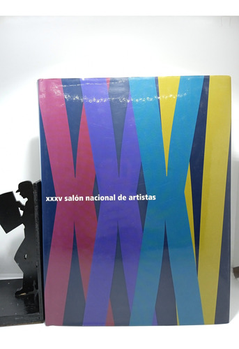 Xxxv Salón Nacional De Artistas - Arte Colombiana - Colcultu
