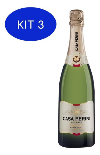 Kit 3 Espumante Prosecco Brut 750ml Casa Perini