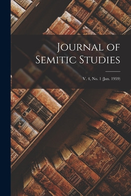 Libro Journal Of Semitic Studies; V. 4, No. 1 (jan. 1959)...