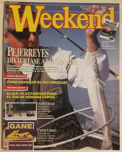 Revista Weekend N° 283 Abril 1996 Pejerreyes 