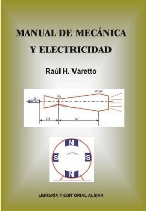 Manual De Mecanica Y Electricidad - Varetto Raul (papel)