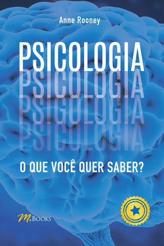 Psicologia: O que você quer saber?, de Salter, Anne. M.Books do Brasil Editora Ltda, capa mole em português, 2020