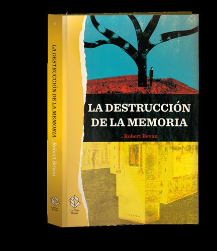La Destrucciãâ³n De La Memoria, De Bevan, Robert. Editorial La Caja Books, Tapa Blanda En Español