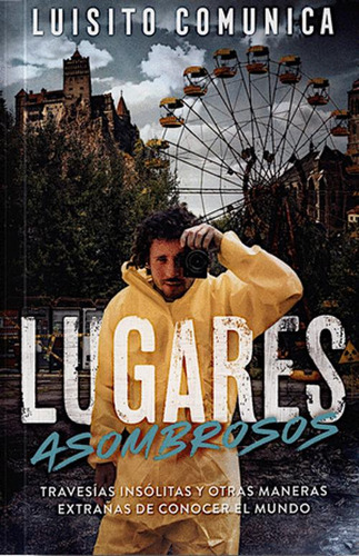 Libro Lugares Asombrosos