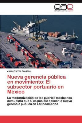 Libro Nueva Gerencia Publica En Movimiento - Torres Frago...