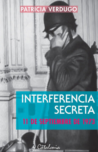 Interferencia Secreta - Patricia Verdugo