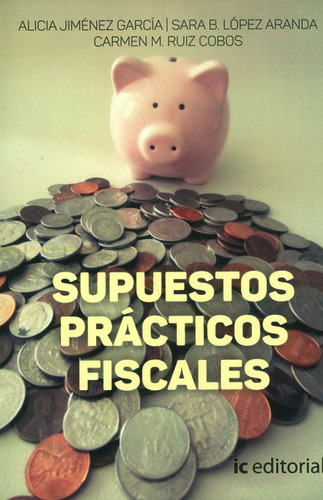 Supuestos Prácticos Fiscales