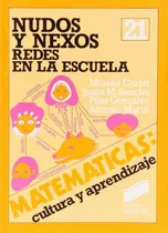Comprar Nudos Y Nexos Redes En La Escuela Coriat Moisés Sancho Juana M Gonzalvo Pilar Y Marín Antonio Matemáticas Cultura Y Aprendizaje Editorial Síntesis Tapa Blanda En Español