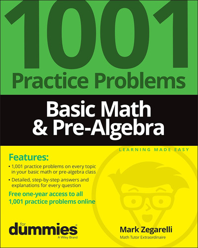Libro: Basic Math & Pre-algebra: 1001 Practice Problems For