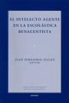 Libro El Intelecto Agente En La Escolã¡stica Renacentista