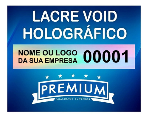 Lacre Void Holográfico Premium Personaliza 20x5mm 500un Pb