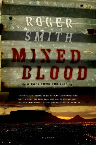 Mixed Blood: A Cape Town Thriller, De Smith, Roger. Editorial St Martins Pr 3pl, Tapa Blanda En Inglés