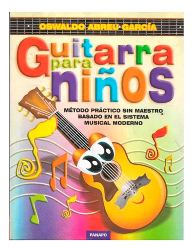 Libro Guitarra Para Niños Oswaldo Abreu Garcia