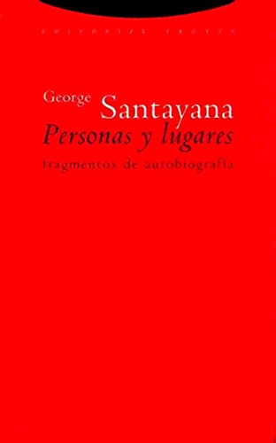 Personas Y Lugares. Fragmentos De Autobiogra - Georges Santa