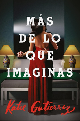 Libro: Más De Lo Que Imaginas. Gutierrez, Katie. Umbriel
