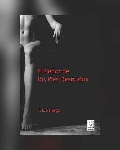 El Senor De Los Pies Desnudos