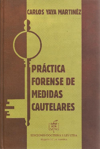 Libro Práctica Forense De Medidas Cautelares De Carlos Yaya
