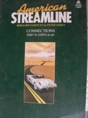 American Streamline Connections Workbook  B  Unit 41-80 - H