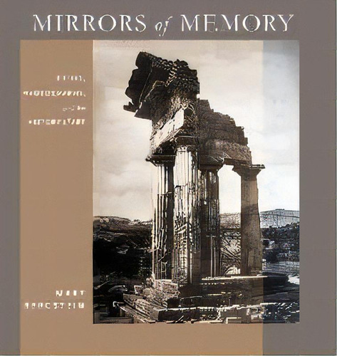 Mirrors Of Memory : Freud, Photography, And The History Of Art, De Mary Bergstein. Editorial Cornell University Press, Tapa Dura En Inglés